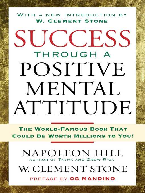 Title details for Success Through a Positive Mental Attitude by Napoleon Hill - Wait list